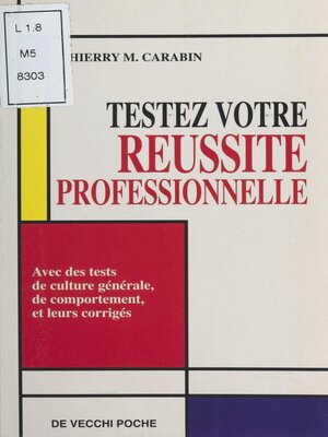cover image of Testez votre réussite professionnelle